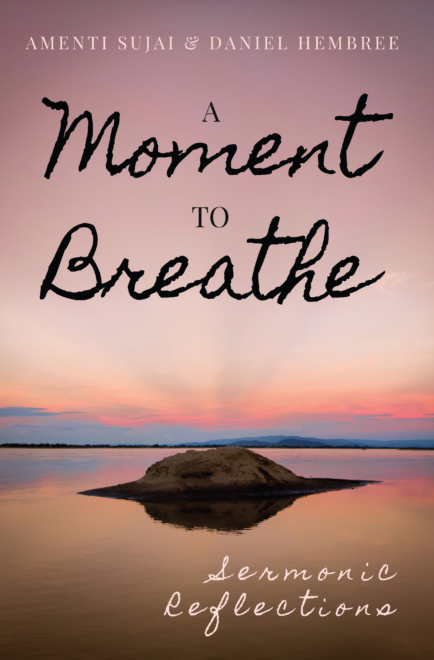A Moment to Breathe